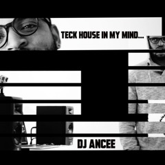 TECK HOUSE IN MY MIND