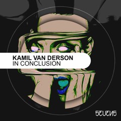Kamil Van Derson - In Conclusion