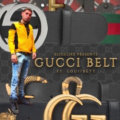 Gucci Belt Ft. LouiiBett