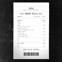 Greed Kills Vol. 13