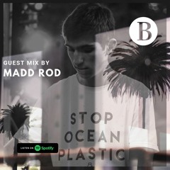 Beach Podcast  Guest  Mix by Madd Rod