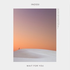 Wait For You (Free download)