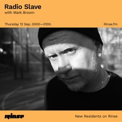 Radio Slave with Mark Broom - 12 September 2019