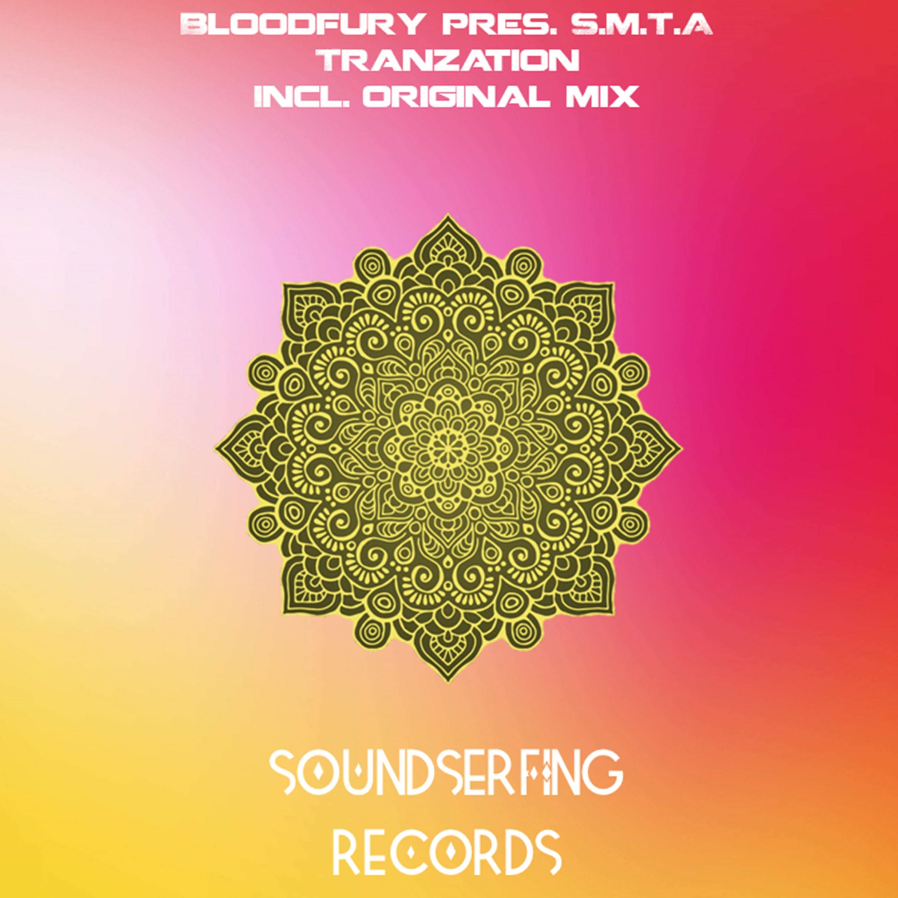 Bloodfury Pres. S.M.T.A - Tranzation (original Mix) episode artwork