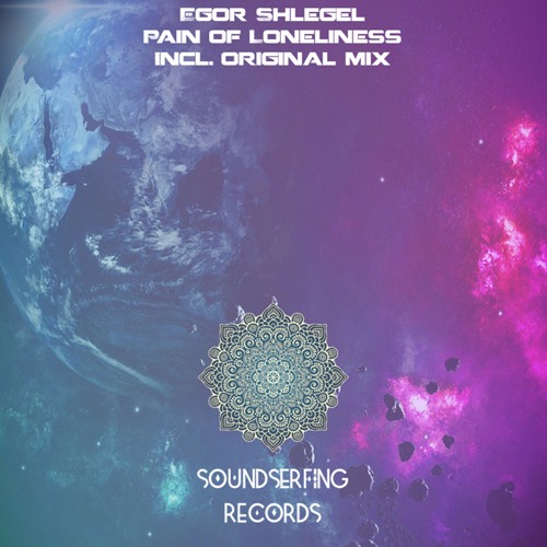 Egor Shlegel - Pain Of Loneliness (original Mix)