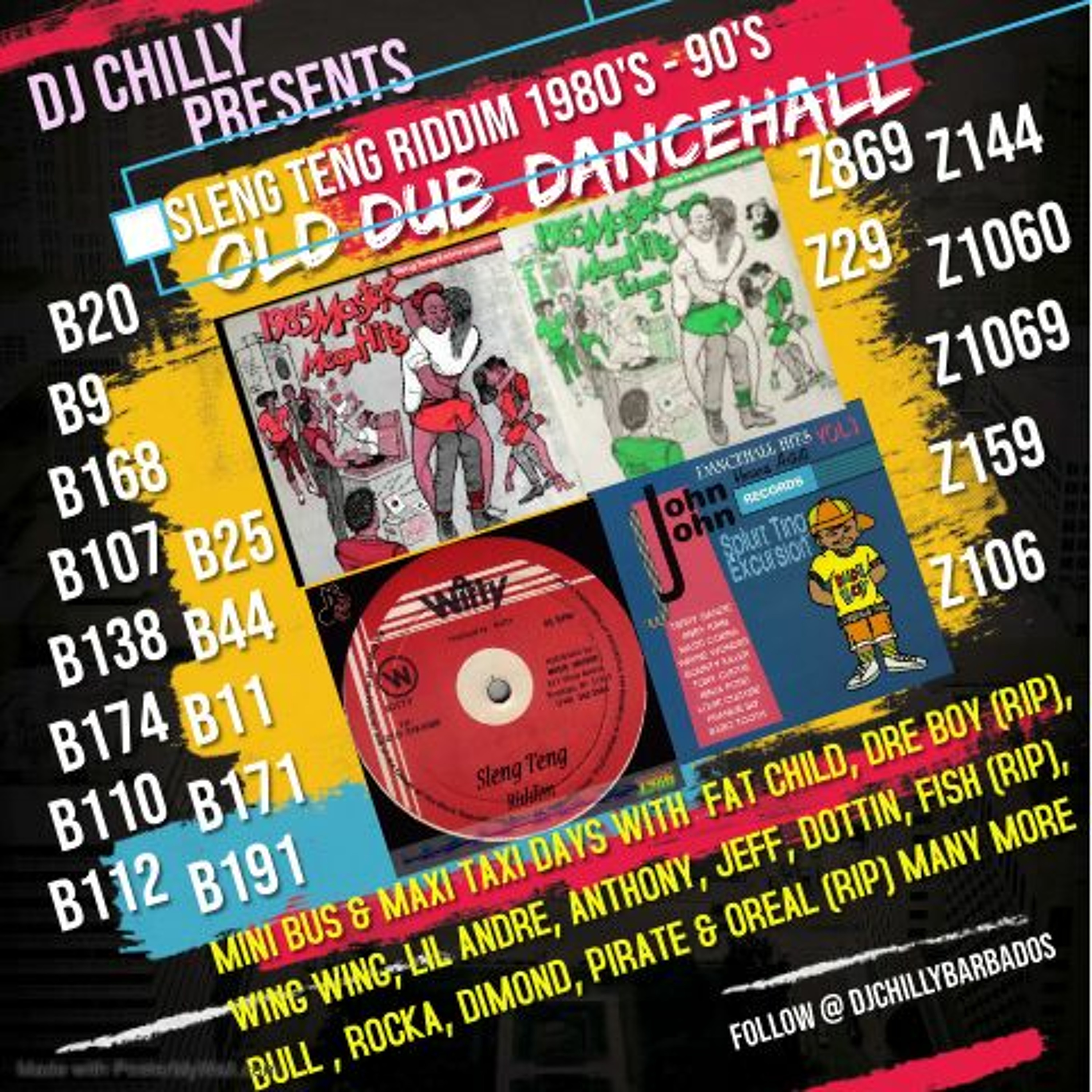 SLENG TENG RIDDIM- BIG UP B174, ROCKA & PIRATE ON THIS MIX - DJ CHILLY episode artwork