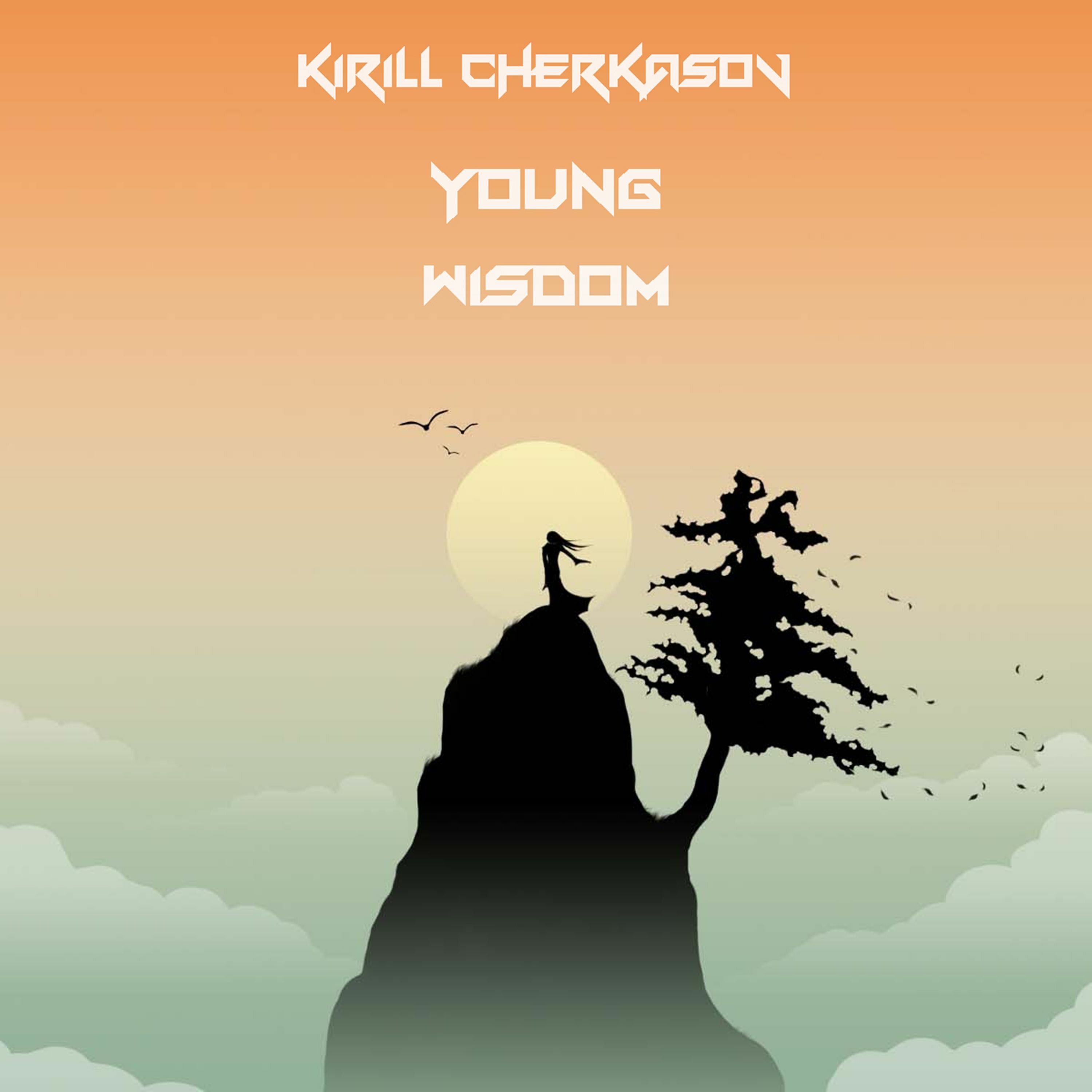Kirill Cherkasov - Young Wisdom (original Mix) episode artwork