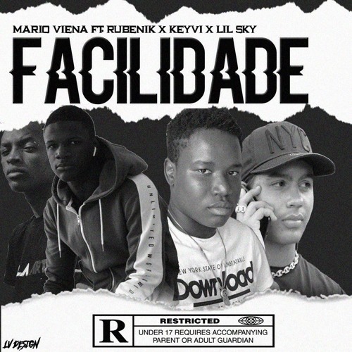 Facilidade [ Feat. Rubenik X KeyVi & Lil Sky ]