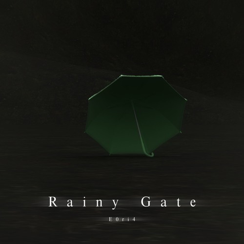 【FRENZ2019/#BOFXV19】Rainy Gate