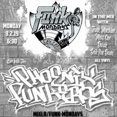 FUNKMONDAYS - PHOENIX FUNKEROS - 9-2-19