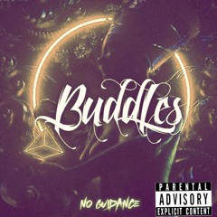 No guidance -Buddles
