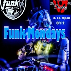 FunkMondays 8/12 Suasyde1 & UnderatedFunk - SoulDriverzCrew