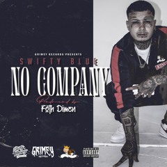 No Company - Swifty Blue (Produced by Foth Dimen)