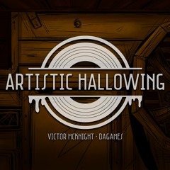 Artistic Hallowing (Bendy Song) - Victor McKnight & DAGames
