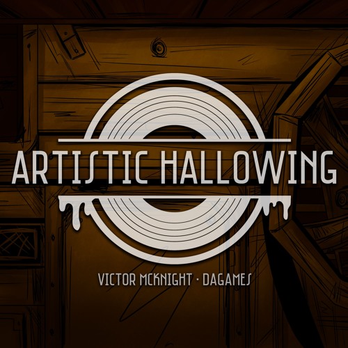 Artistic Hallowing feat. DAGames