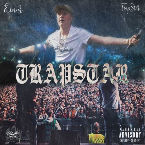 EINAR " TRAPSTAR "