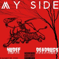 My Side Ft. Deadriick (Prod. APOLLON)