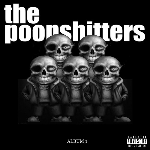 MEGALOVANIA - the poopshitters