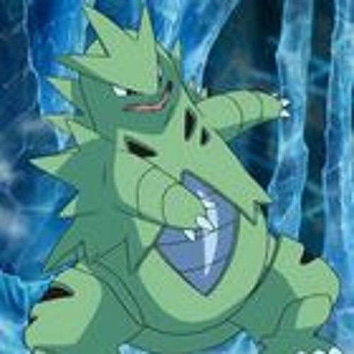 Go, Tyranitar