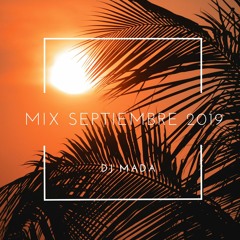 #SENSACION DEL BLOQUE / MIX SETIEMBRE 2019 / DJ MADA