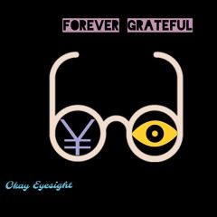 Forever Grateful(Prod. Hoodwill)