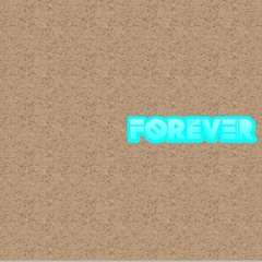 Forever