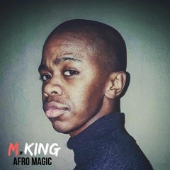 M.KING - Afro Magic