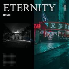 Benix - Eternity