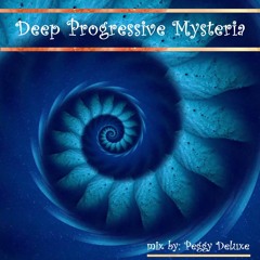 Deep Progressive Mysteria | Progressive House | Deep