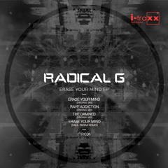 Radical G - Erase Your Mind (Raul Parra Remix)