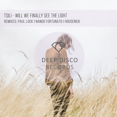 Tsili - Will We Finally See The Light (Nando Fortunato Remix)