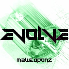 M2Weaponz(Ma-Ple & Reku Mochizuki) - EVOLVE