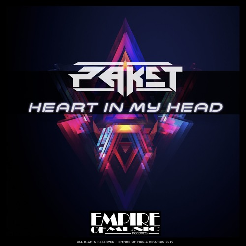 Paket - Hearts In My Head (Original Mix)