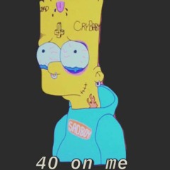 40 On Me (prod. Romes)
