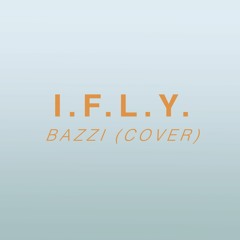 IFLY Cover (Bazzi)