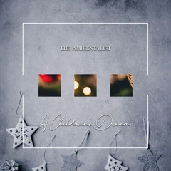 The Ambientalist - A Children's Dream