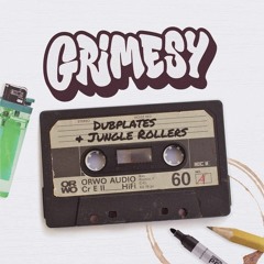 Grimesy - Dubplates And Jungle Rollers