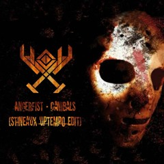 Angerfist - Canibals (stineaux Uptempo Edit)