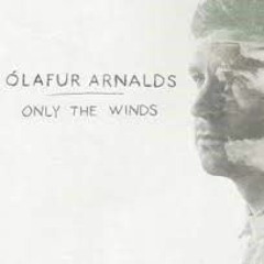 Only The Winds - Ólafur Arnalds (Mjolner Edit)