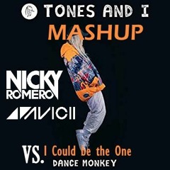 I Could Be The Dance Monkey - Tones AND I vs. Avicii & Nicky Romero (Èvecue Mashup) FREE DOWNLOAD