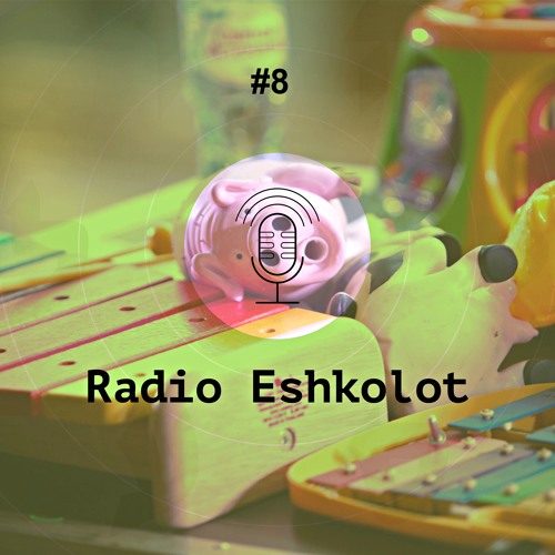 Podcast #8 Toy Orchestra