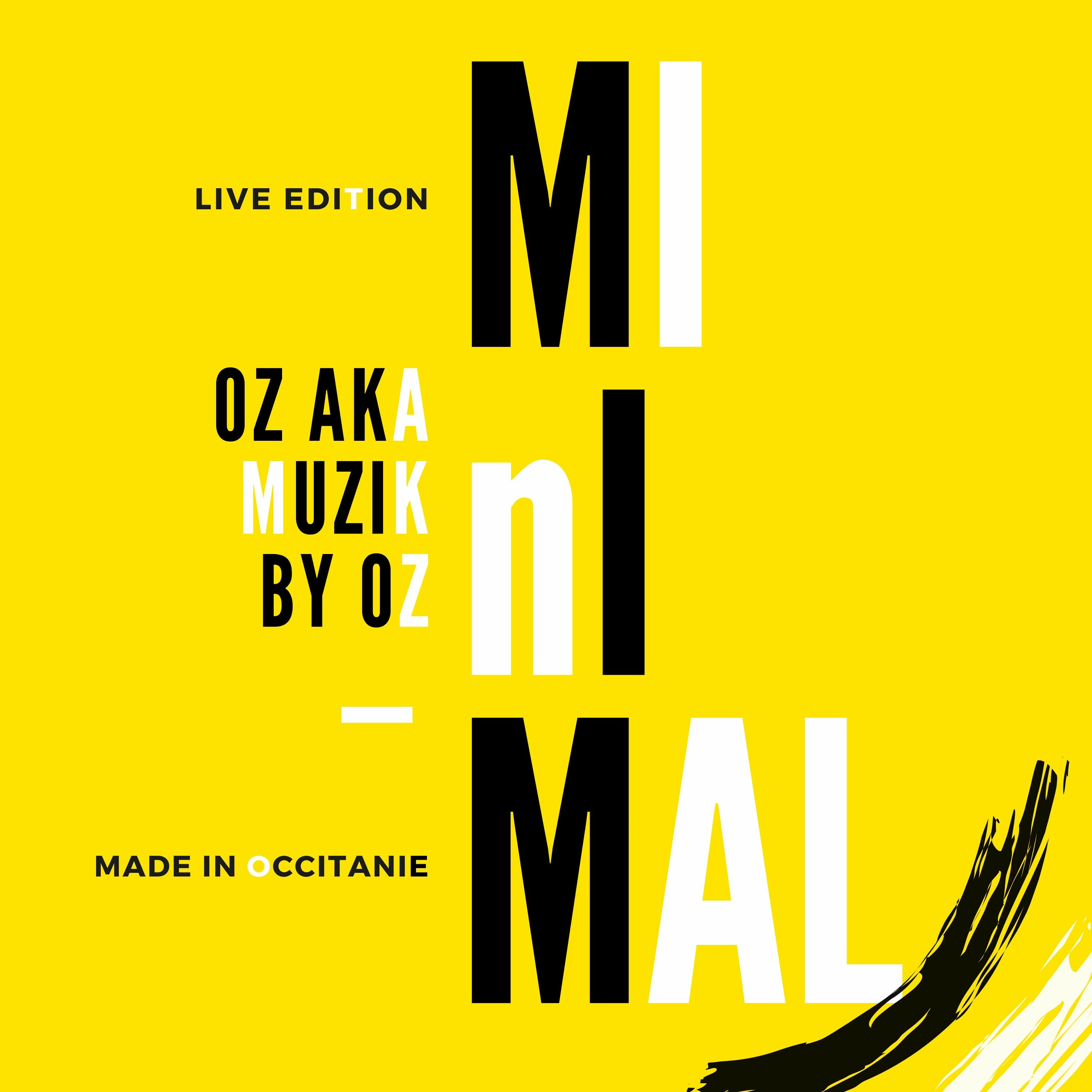 [Live Recording] Minimal Live By Oz aka Muzik By Oz episode artwork