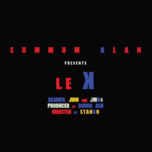 SUMMUM KLAN - LE K