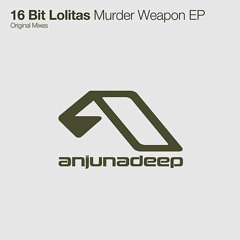 FREE DOWNLOAD: 16 Bit Lolitas - Murder Weapon (Santo Adriano Bootleg)🆓