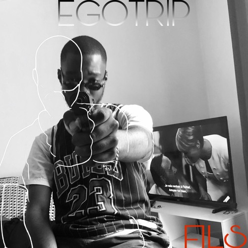 Fils - Egotrip (Mix by Lil Yann)