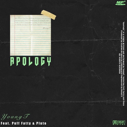 Apology feat. Puff Fatty & Pluto (Prod. Sickluv)