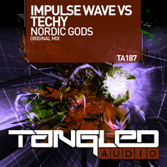 TA187 : Impulse Wave vs Techy - Nordic Gods (Radio Edit)