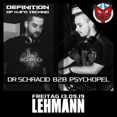 PsychOpel & Dr Schracid @ Definition Of Hardtechno - Lehmann Club