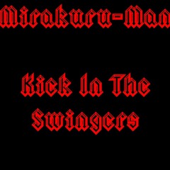 Kick In The Swingers