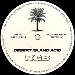 Desert Island Acid